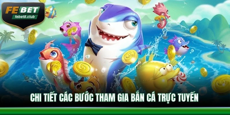 Chi tiết các bước tham gia săn boss trực tuyến