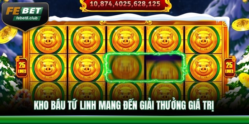 Kho báu tứ linh mang đến giải thưởng giá trị